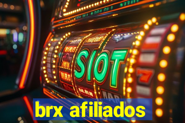 brx afiliados